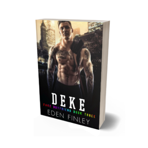 Deke - Fake Boyfriend series, Book 3 - Paperback