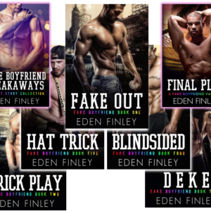 Fake Boyfriend series (Full series - Books 1-7, includes novellas)